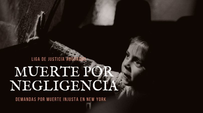 muerte injusta o por negligencia demandas abogado new york La pérdida de un ser querido es una experiencia dolorosa y terrible. La muerte por negligencia de otro lo es aún más. Un reclamo de muerte injusta puede conseguir el dinero necesario para cubrir los gastos y tratar de compensar a los sobrevivientes por la pérdida de ese ser querido.