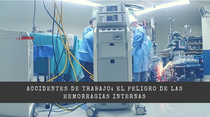 hemorragias internas en accidentes de trabajo Si has sufrido hemorragias internas en accidentes de trabajo debido a la negligencia de otros, tienes derecho a reclamar compensación.
