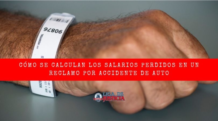 como se calculan los salarios perdidos en un reclamo por accidente de auto ¿Quieres saber cómo se calculan los salarios perdidos si te has lesionado en un accidente de auto? Aquí van los detalles.