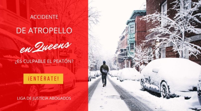 puede el peaton tener la culpa ¿Puede el peatón tener la culpa en un accidente de atropello en Queens, NY? Descubre la respuesta.